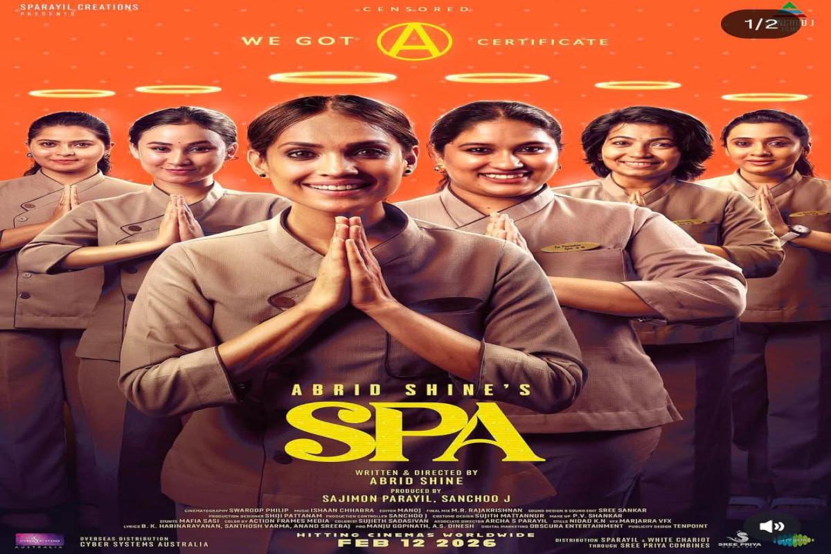 എ സർട്ടിഫിക്കറ്റുമായി എബ്രിഡ് ഷൈന്റെ സ്പാ: ചിത്രം 12ന് തീയേറ്ററുകളിൽ